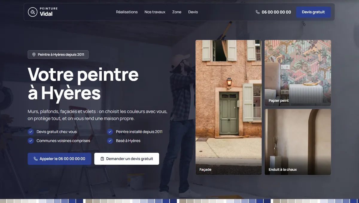 Haut du site d'exemple de Peinture Vidal, peintre fictif à Hyères, vu sur ordinateur : titre, quatre atouts, boutons pour appeler et demander un devis, photos d'une façade, d'un papier peint et d'un enduit